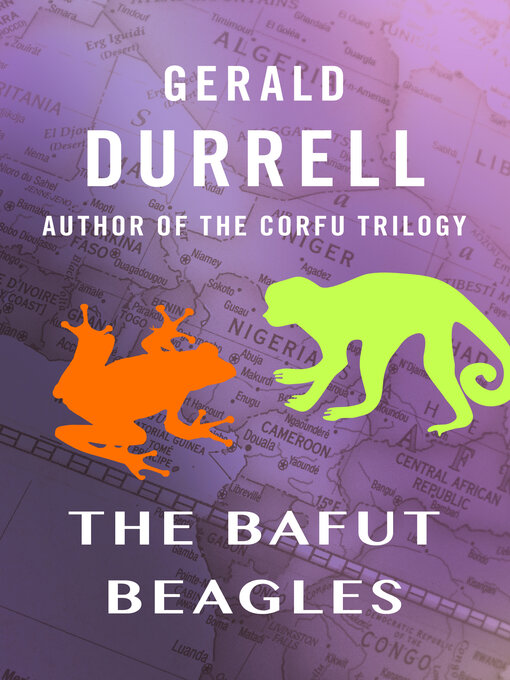 Title details for The Bafut Beagles by Gerald Durrell - Available